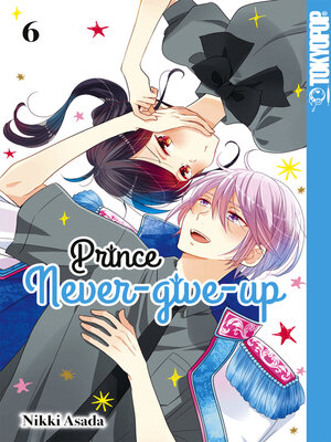 cover image of Prince Never-give-up, Band 06